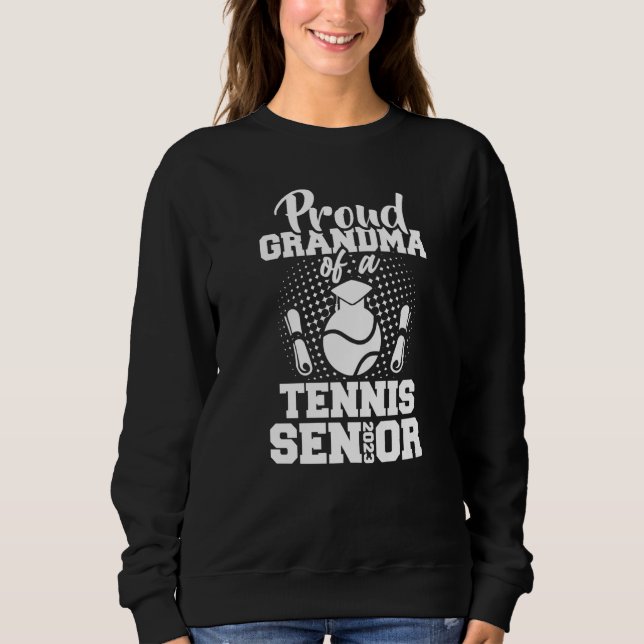 Sudadera Proud Grandma Of A Tennis Senior 2023 Graduation D (Anverso)