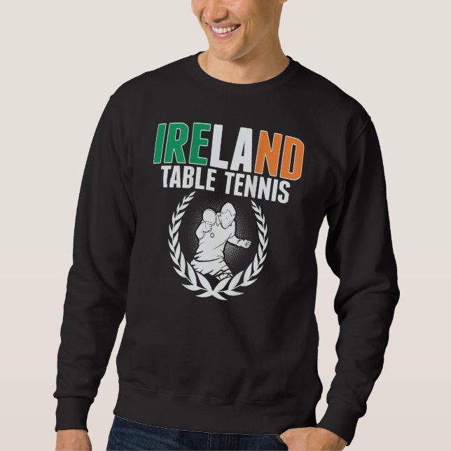 Sudadera Proud Ireland Table Tennis  Irish Ping Pong Suppor (Anverso)