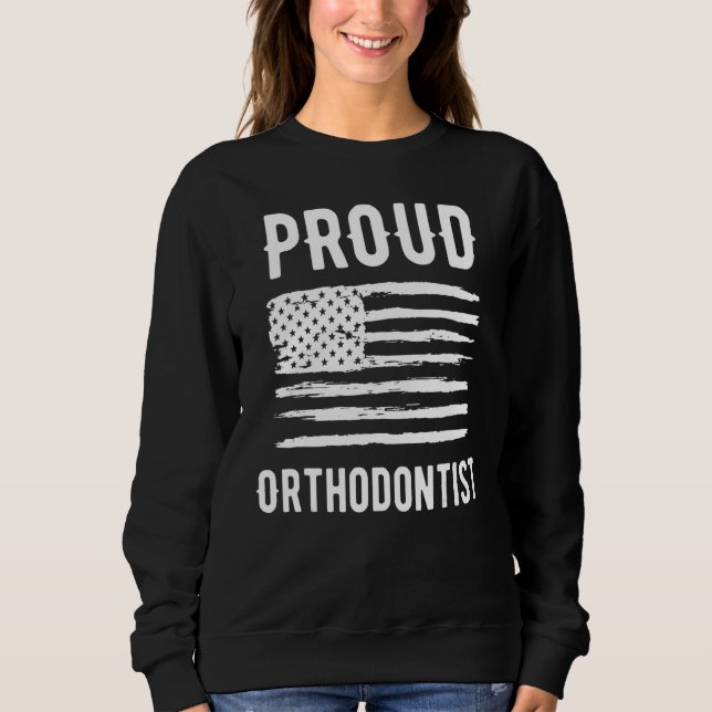 Sudadera Proud Orthodontist Profession American Flag (Anverso)
