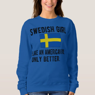 Sudadera Proud Swedish Girl Sweden Flag Swedish Roots