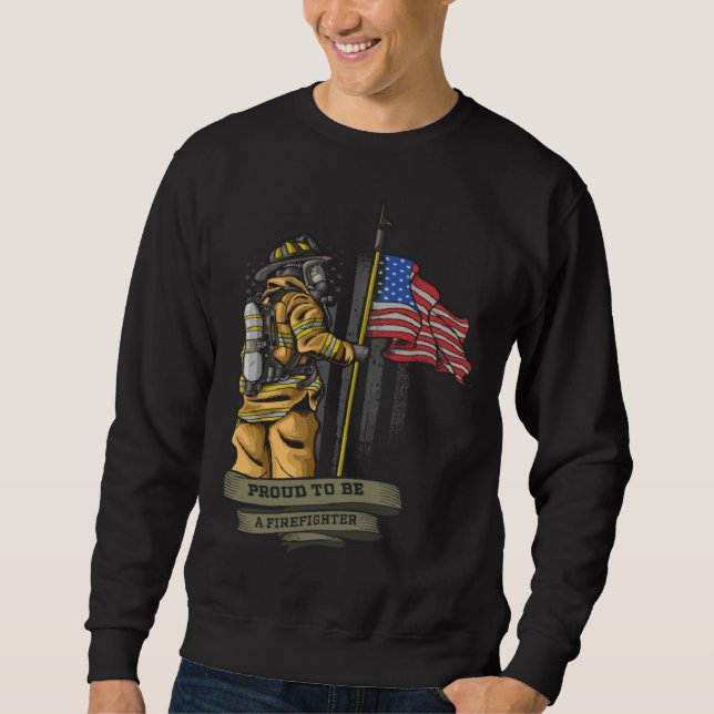 Sudadera Proud to be a Firefighter Flag   for Fireman (Anverso)