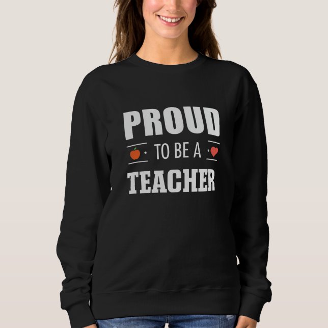 Sudadera Proud to Be a Teacher – Creative Typography (Anverso)