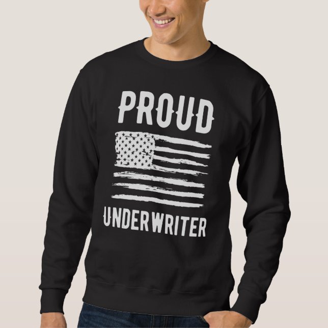 Sudadera Proud Underwriter Profession American Flag (Anverso)