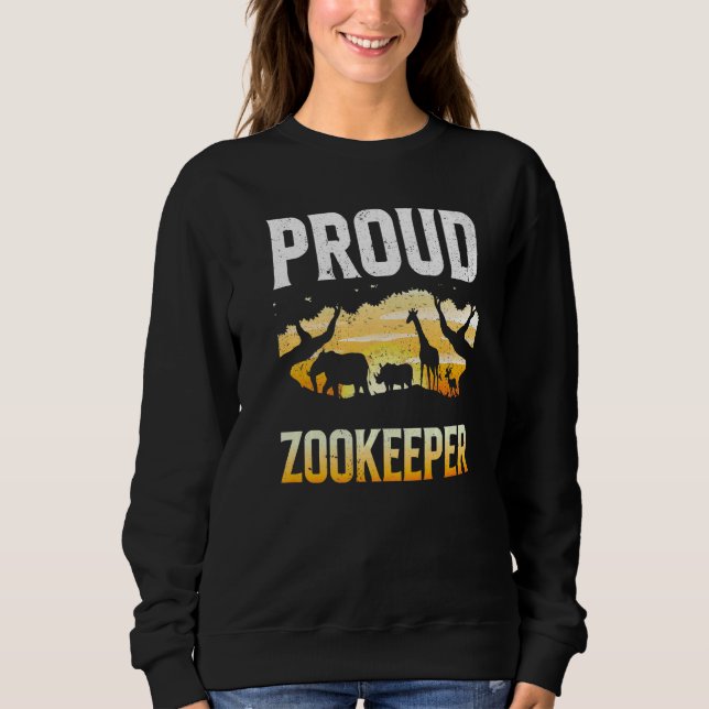 Sudadera Proud Zookeeper Zookeeping Zoo Keeper Zoos Keeping (Anverso)