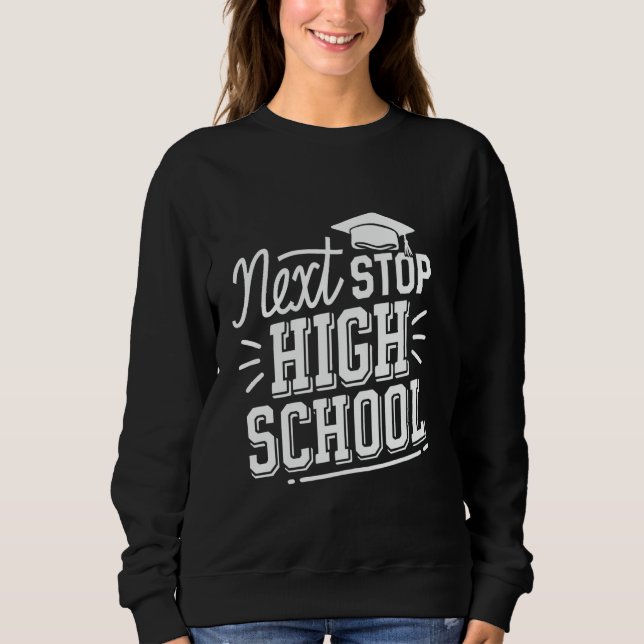 Sudadera Próxima parada graduado de secundaria escuela medi (Anverso)