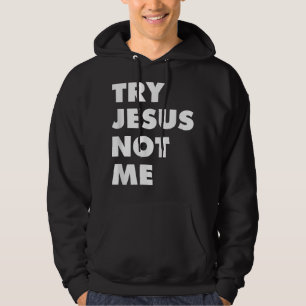 Sudadera Prueba Jesús No Yo Fe Cristiana Esperanza Amor - G