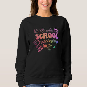 Sudadera Psicólogo Escolar Vida Equipo de Regreso a la Escu