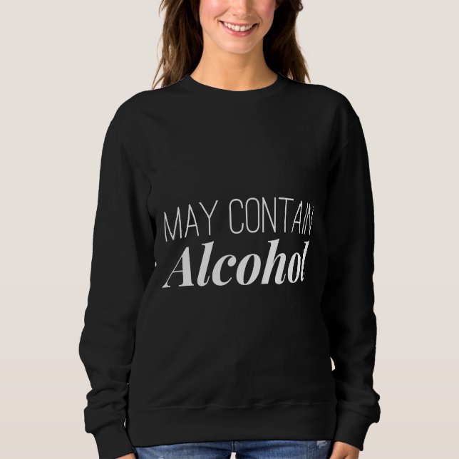 Sudadera Puede contener alcohol (Anverso)