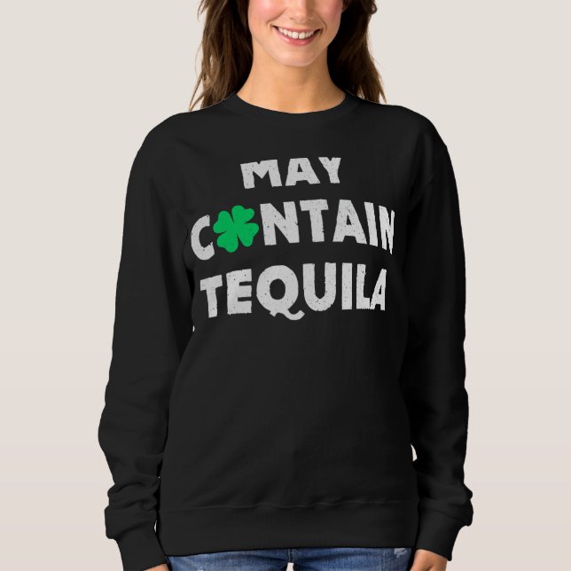 Sudadera Puede contener Tequila Irish Whiskey Bebe (Anverso)