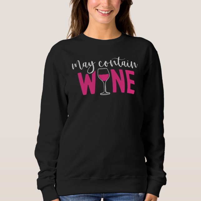 Sudadera Puede contener vino alcohólico para beber (Anverso)