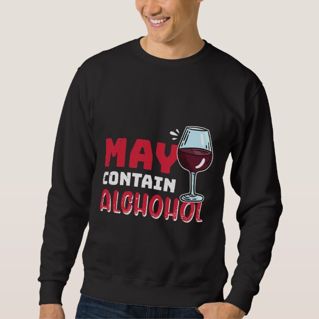 Sudadera Puede Contener Vino Beber Alcohol 28 (Anverso)