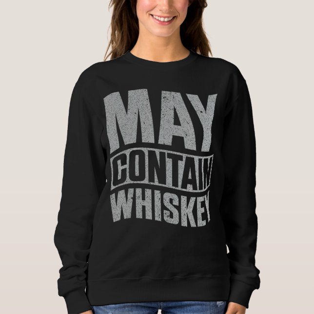 Sudadera Puede contener Whiskey (Anverso)