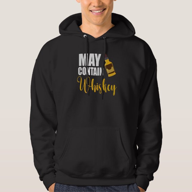 Sudadera Puede contener Whiskey Design Drinking Whiskey War (Anverso)