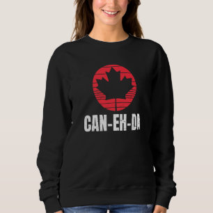 Sudadera ¿Puede Eh Da Por Un Canadiense Orgulloso?