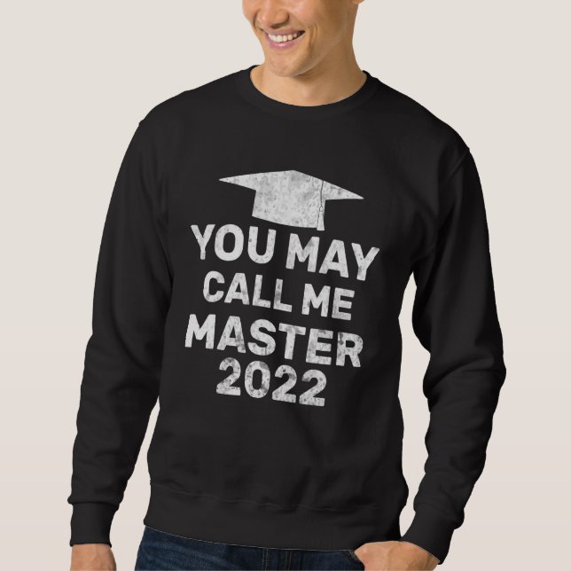 Sudadera Puede Llamarme Master 2022 Masters Mba Graduatio (Anverso)