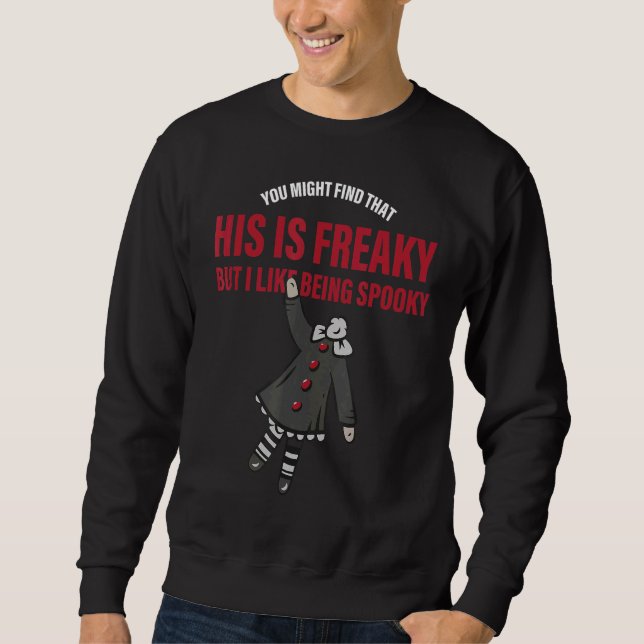 Sudadera Puede que encuentres que esto es extraño pero me g (Anverso)