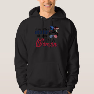 Sudadera Puede que no sea biólogo, pero sé que soy una muje