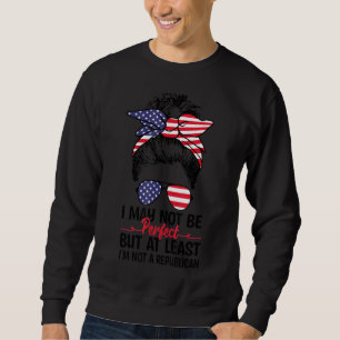 Sudadera Puede que no sea perfecto, pero al menos no soy re