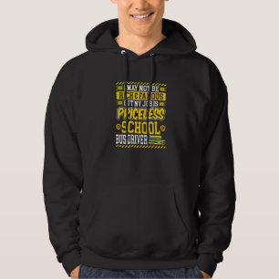 Sudadera Puede que no sea rico. Mi trabajo es conducir en a