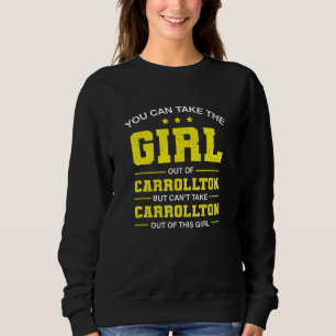 Sudadera Puede Sacar Al Chica De Carrollton Texas Chica