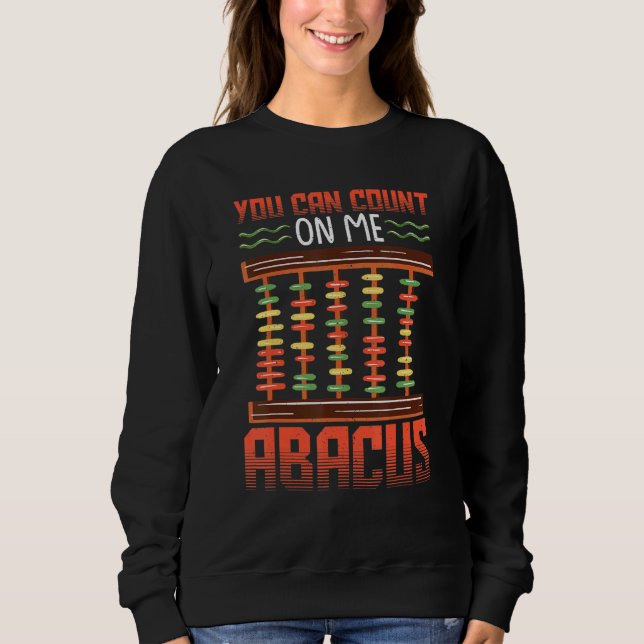 Sudadera Puedes Contar Conmigo Mathe Math Math Abacus Math (Anverso)