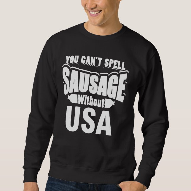 Sudadera Puedes Esparcir Salchicha Sin Ee. Uu. 4 De J. (Anverso)