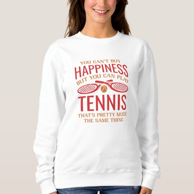 Sudadera Puedes Jugar Al Tenis (Anverso)