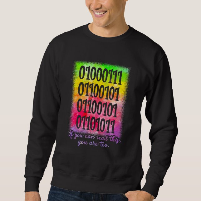 Sudadera Puedes Leer Esto Eres Demasiado Programador De Cód (Anverso)