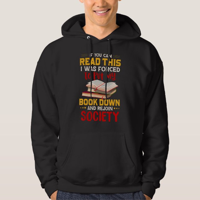 Sudadera Puedes Leer Esto Que Me Obligaron A Bajar Mi Libro (Anverso)