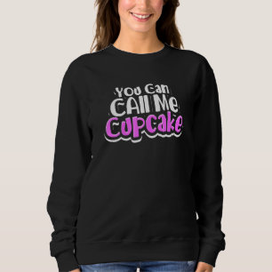 Sudadera Puedes llamarme bizcocho - quequitos dulces al hor
