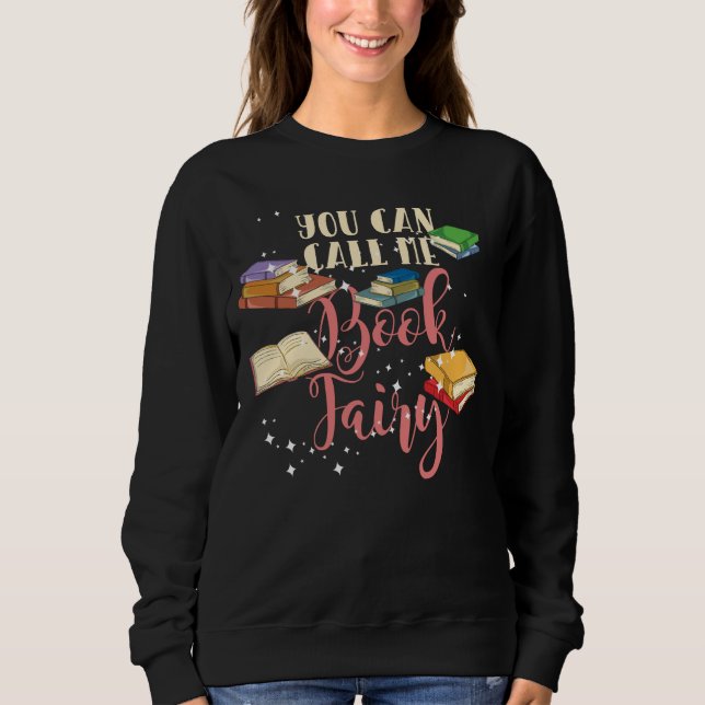 Sudadera Puedes llamarme Hada de los Libros Friki (Anverso)