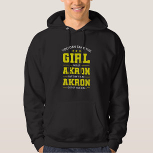 Sudadera Puedes Sacar a la Chica de Akron Ohio Novia