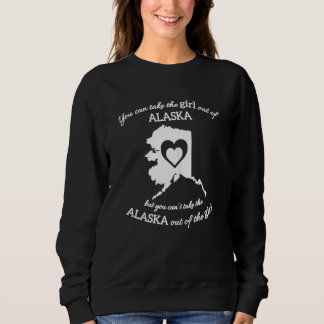 Sudadera Puedes Sacar A La Chica De Alaska Pero No Puedes 