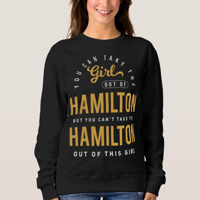 Sudadera Puedes Sacar Al Chica De Hamilton Ohio Oh Root (Anverso)