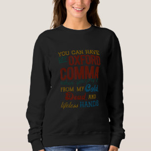 Sudadera Puedes tener mi coma de Oxford Coma Profesora de