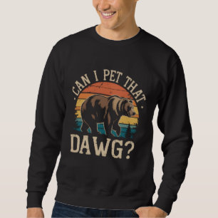 Sudadera ¿Puedo acariciar a ese perro Oso Meme Camping Hiki