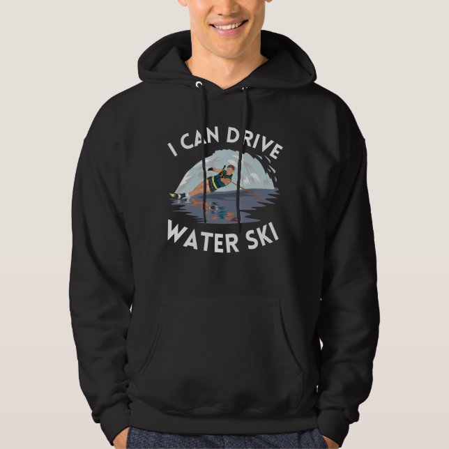 Sudadera Puedo Conducir Esquí Acuático (Anverso)