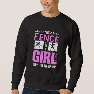 Sudadera Puedo Esgrimir Como Una Esgrimista Esgrima