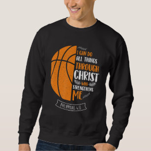 Sudadera Puedo Hacer Todas Las Cosas A Través De Christ Bas