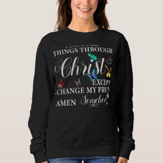Sudadera Puedo Hacer Todas Las Cosas A Través Del Arte De L