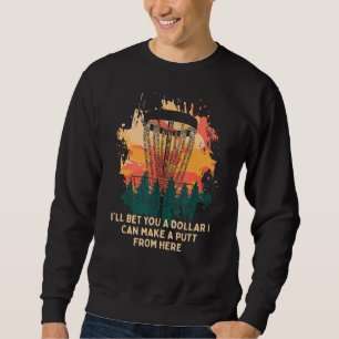 Sudadera Puedo Hacer Un Putt Desde Aquí Disco Golf Sports G