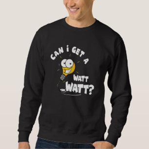 Sudadera ¿Puedo obtener una bombilla de electricista Watt W