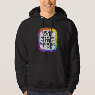 Sudadera Puedo parecer calmado pero en mi cabeza te he abof