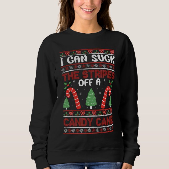 Sudadera Puedo Sacar Rayas De La Caña De Candy (Anverso)