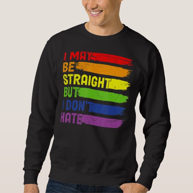 Sudadera Puedo ser franco pero no odio el arcoiris de Lgbtq (Anverso)