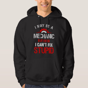 Sudadera Puedo ser mecánico pero no arreglo estupideces