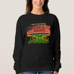 Sudadera Puedo Vivir En Los Ee. Uu. Pero Mi Historia Comenz