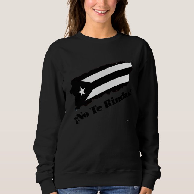 Sudadera Puerto Rico Black Flag No Te Rindas Boricua by ASJ (Anverso)