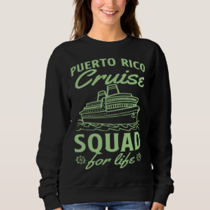 Sudadera Puerto Rico Crucero Escuadrón Para Toda La Vida Cr