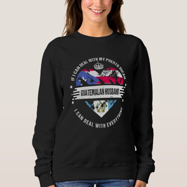 Sudadera Puerto Rico Flag Guatemala Grown Husband Country (Anverso)